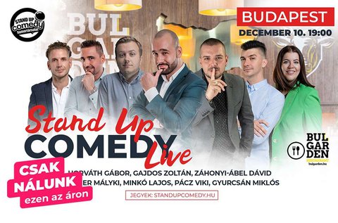 Stand Up Comedy Live belépőjegy a BulGardenben